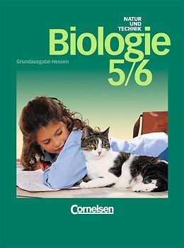 Biologie. Grundausgabe Hessen / 5./6. Schuljahr - Schülerbuch