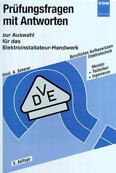 Prüfungsfragen mit Antworten zur Auswahl für das Elektroinstallateur-Handwerk
