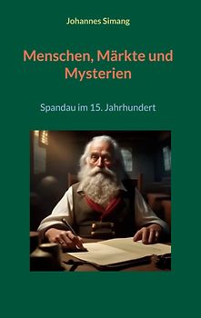 Menschen, Märkte und Mysterien