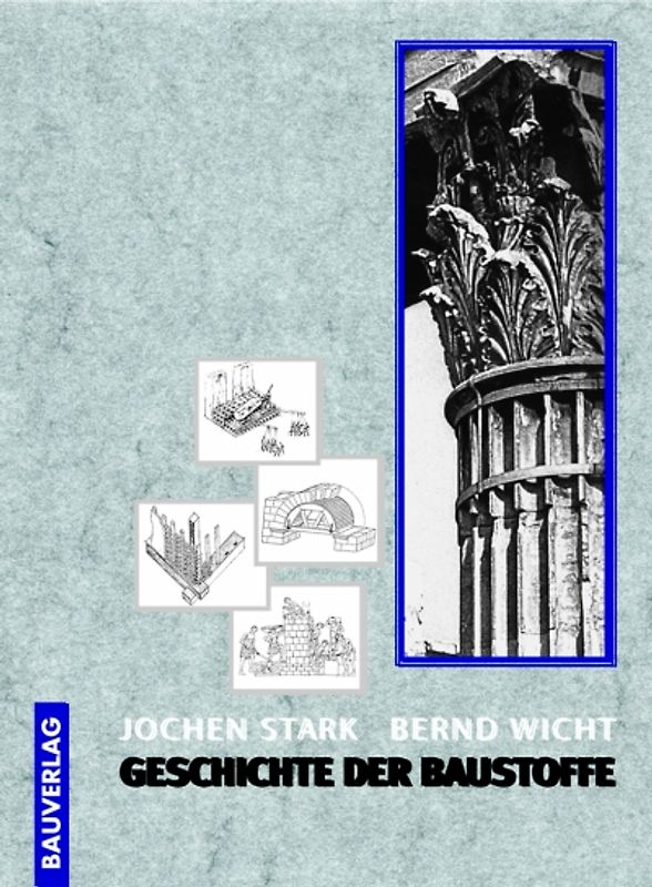 Geschichte der Baustoffe