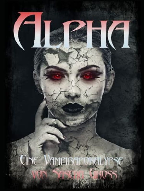 Alpha: Eine Vampirapokalypse