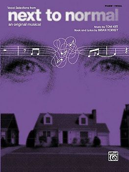 Next to Normal for Piano/Vocal/Chords: Vocal Selections