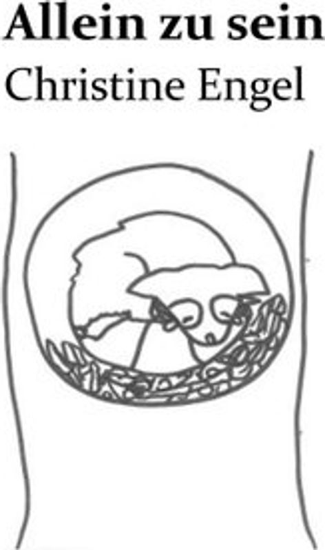 Allein zu sein