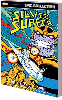 Silver Surfer Epic Collection: The Return of Thanos