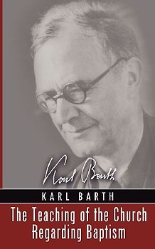 The Teaching of the Church Regarding Baptism