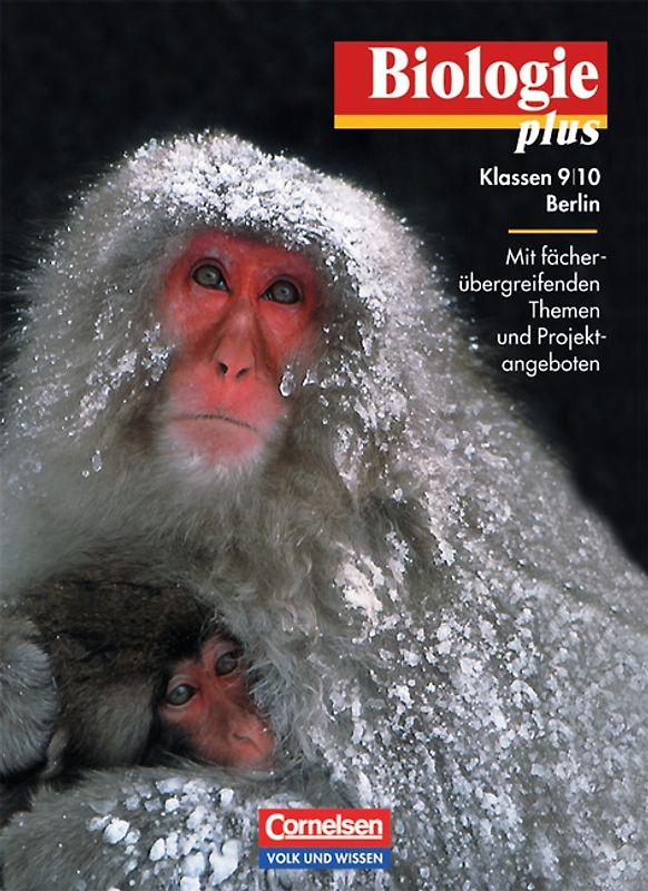 Biologie plus - Berlin / 9./10. Schuljahr - Schülerbuch