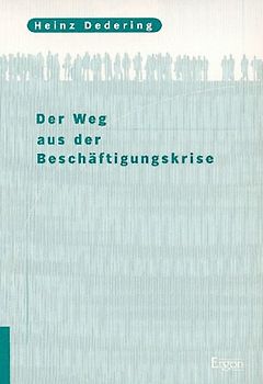 Der Weg aus der Beschäftigungskrise