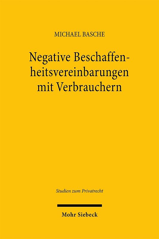 Negative Beschaffenheitsvereinbarungen mit Verbrauchern
