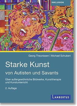 Starke Kunst von Autist*innen und Savants