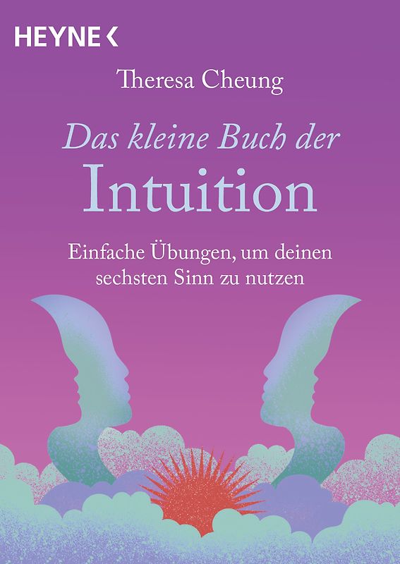 Das kleine Buch der Intuition