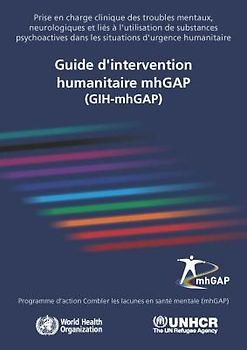 Guide d'Intervention Humanitaire Mhgap (Gih-Mhgap)