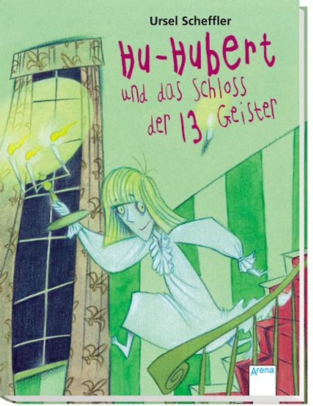 Hu-Hubert und das Schloss der 13 Geister
