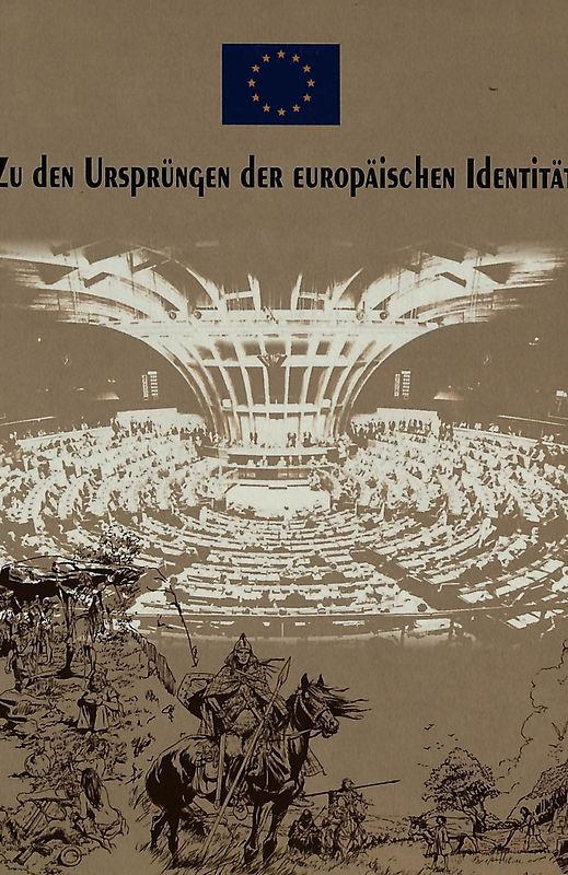 Zu den Ursprüngen der europäischen Identität