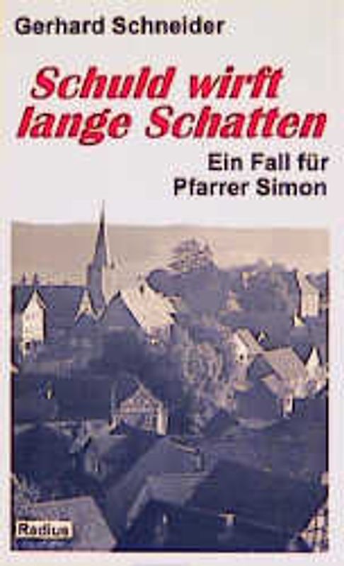 Schuld wirft lange Schatten