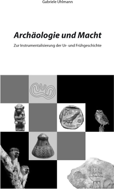 Archäologie und Macht