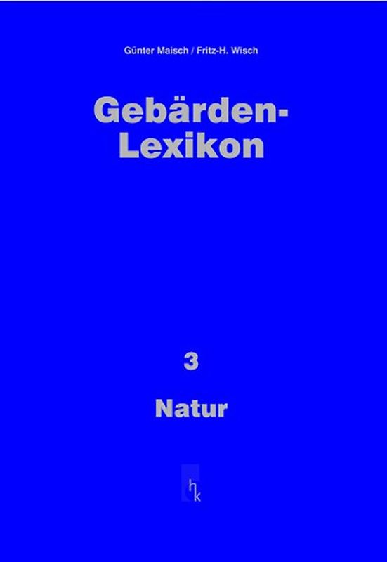 Gebärden-Lexikon / Natur