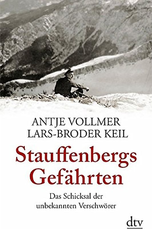 Stauffenbergs Gefährten