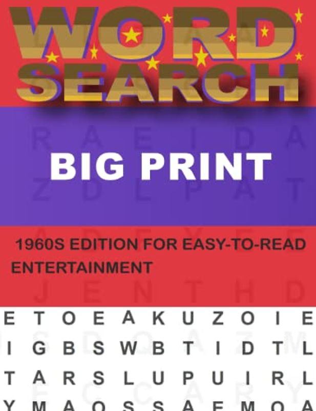 Big Print Word Search For Adults: 1960s Edition for an Enjoyable and Challenging Puzzle