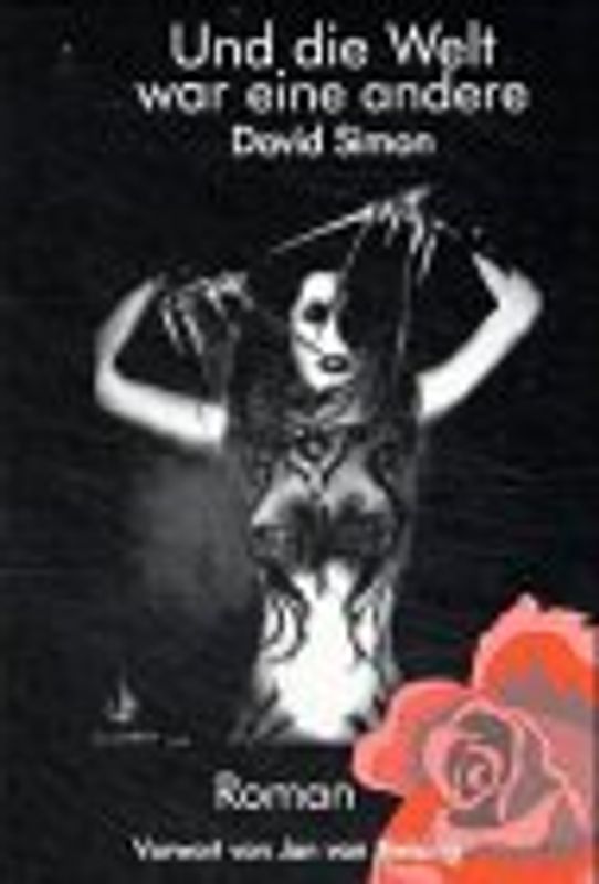 Und die Welt war eine andere