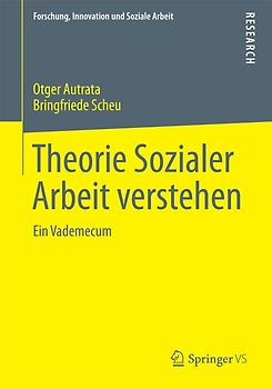 Theorie Sozialer Arbeit verstehen