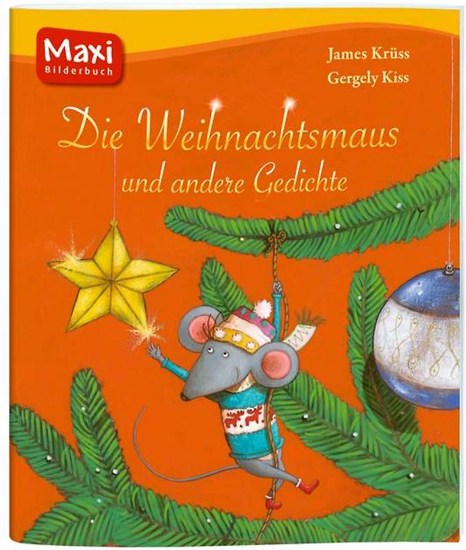 Die Weihnachtsmaus und andere Gedichte