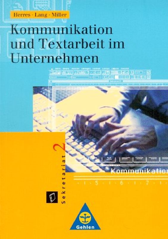 Kommunikation und Textarbeit im Unternehmen