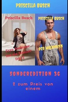 Frau Professor hat ein Zimmer frei 2/Der Waldmann: Sonderedition 36