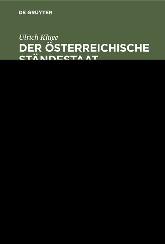 Der österreichische Ständestaat 1934–1938