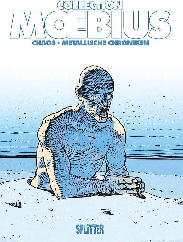 Moebius Collection: Chaos / Metallische Chroniken