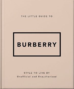 The Little Guide to Burberry