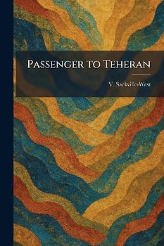 Passenger to Teheran