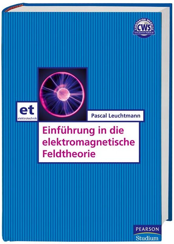 Einführung in die elektromagnetische Feldtheorie