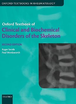 Oxford Textbook of Clinical and Biochemical Disorders of the Skeleton