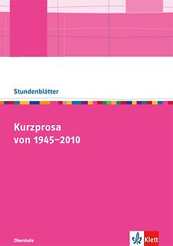 Kurzprosa von 1945-2010