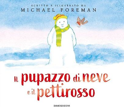Il pupazzo di neve e il pettirosso