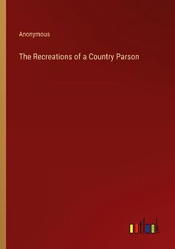 The Recreations of a Country Parson