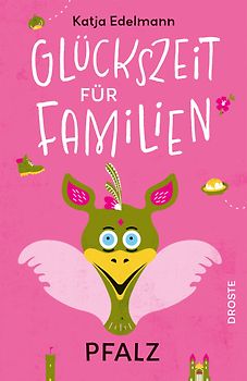 Glückszeit für Familien – Pfalz