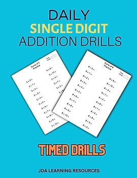Daily Single Digit Addition Drills: Master Addition with Timed Drills