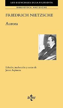 Aurora : pensamientos acerca de los prejuicios morales