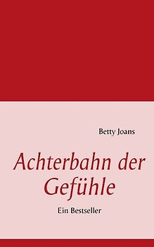 Achterbahn der Gefühle