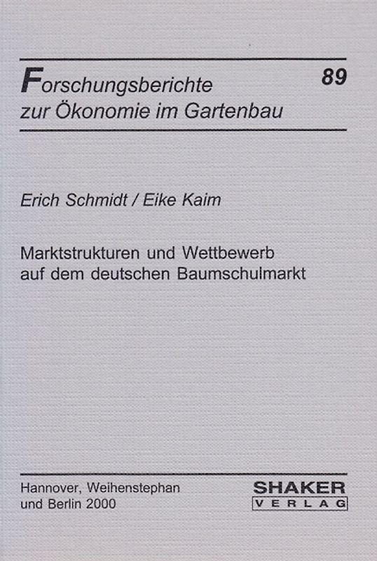 Marktstrukturen und Wettbewerb auf dem deutschen Baumschulmarkt