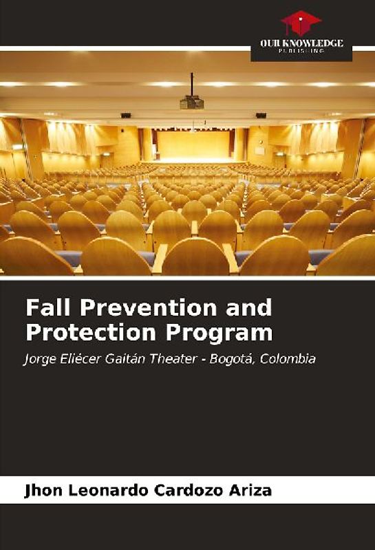 Fall Prevention and Protection Program