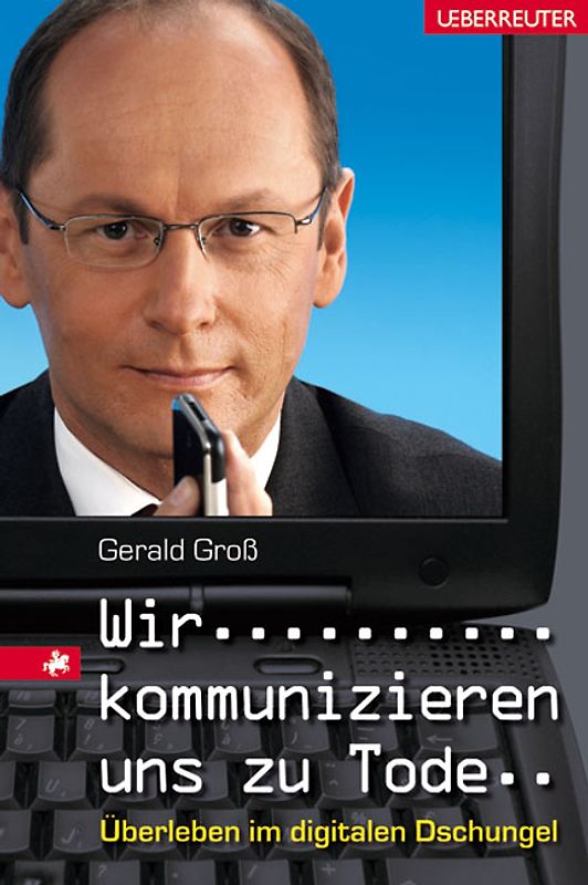 Wir kommunizieren uns zu Tode