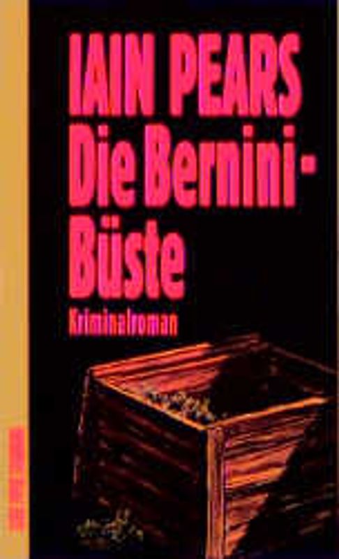 Die Bernini-Büste. Kriminalroman