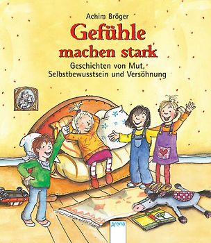 Gefühle machen stark