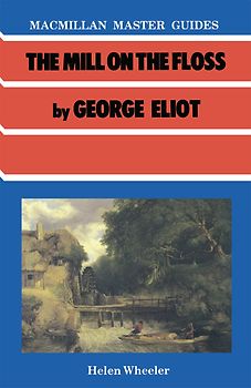 The Mill on the Floss by George Eliot