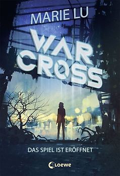 Warcross (Band 1) - Das Spiel ist eröffnet