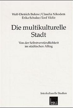 Die multikulturelle Stadt