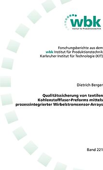 Qualitätssicherung von textilen Kohlenstofffaser-Preforms mittels prozessintegrierter Wirbelstromsensor-Arrays