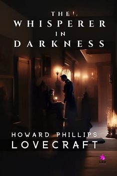 The Whisperer in Darkness